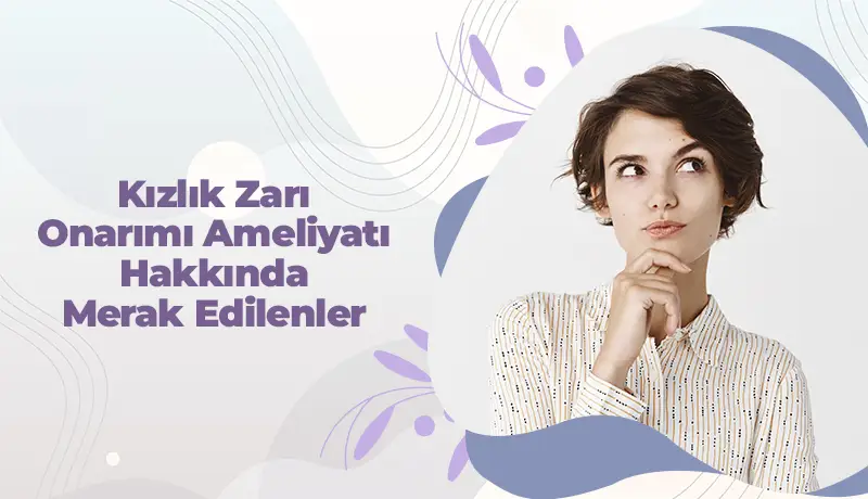 Kızlık zarı onarımı ameliyatı